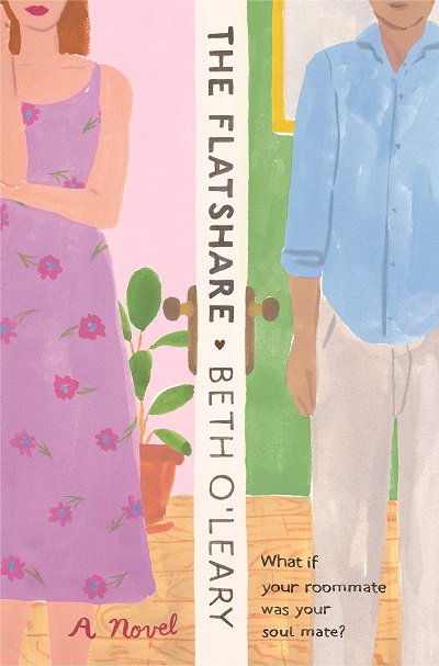 Book Cover of the Flat Share, a contemporary romance, plus romantic comedy by Beth O'Leary.